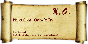 Mikulka Orbán névjegykártya